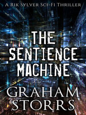 cover image of The Sentience Machine